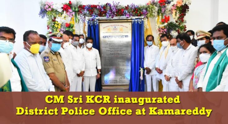 CM-Sri-KCR-inaugurated-Police-office-in-Kamareddy-20-06-2021