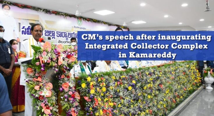 CM-Sri-KCR-speech-after-inaugurating-Integrated-Collector-Complex-in-Kamareddy-20-06-2021