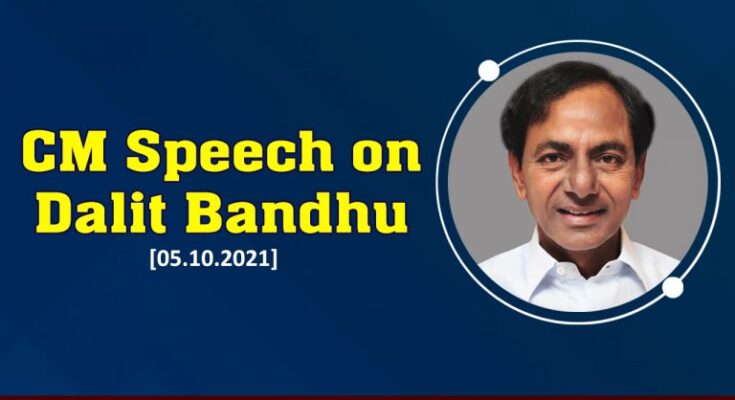 CM-KCR-speech-on-Dalit-Bandhu-Scheme-05-10-2021