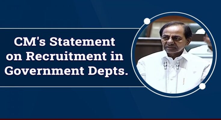 CM’s Statement on Recruitment in Government Depts.